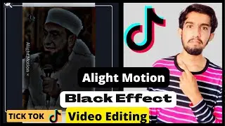 Alight Motion Video Editing | Tick Tok Viral Alight Motion Effect