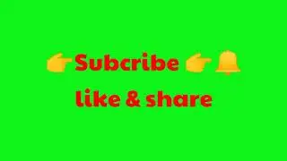 YouTube Subcribe ,like & share green screen || FREE download