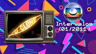 Intervalos VPVN O Clone Globo (10 e 11/01/2011)