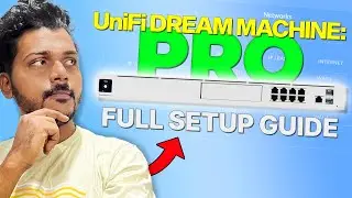 UniFi Dream Machine Pro | Adoption and Setup Guide (Part-2)