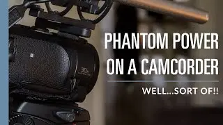 Phantom Power on a Camcorder? Close but not quite...