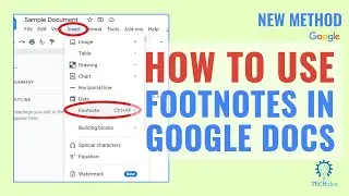 How to Use Footnotes in Google Docs 2024 [New Method]