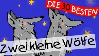 🏞️ Zwei kleine Wölfe - Kindergartenlieder zum Mitsingen || Kinderlieder