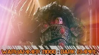 Warhammer 31000 : Dark Empire (анонс)
