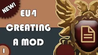 [EU4 Modding] - Creating a Mod