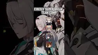 Best Team Comps for Firefly | Honkai Star Rail