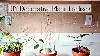 DIY Decorative Plant Trellis with a Plant Sun Catcher | Houseplant Home Decor