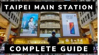 How To Navigate Taipei Main Station Like A Pro!