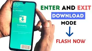 Samsung Download Mode Enter And Exit [2020-2021] All New Model