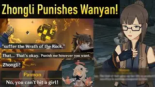 Genshin Impact - What If Zhongli Actually Punished Wanyan?!! (Zhongli Story Quest)