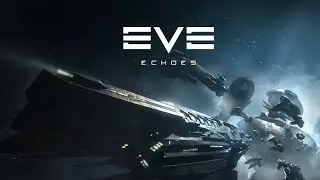 Eve Echos - Глобальный Релиз Первый Взгляд | Global First Look Gameplay Android IOS