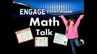 Enagage Every Student: Math Talk