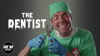 The Dentist | Short Horror Film