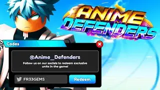 Roblox Anime Defenders - ALL NEW WORKING UPDATE CODES (2024)