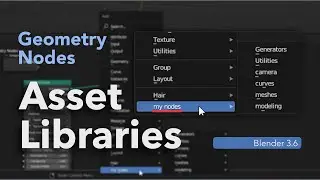 How to Make a Geometry Node Asset Library - Blender 3.6