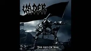 Vader - The Art of War - 2005 - (Full EP)