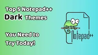 Top 5 Notepad++ Dark Themes You Need to Try Today!