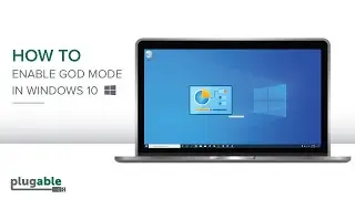 How to Activate God Mode in Windows 10