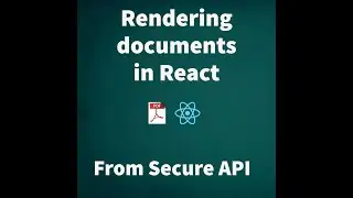 Render PDF in react from secure API