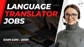 5 Best Websites For Language Translator Jobs | Get Paid To Translate Languages | Translation Jobs