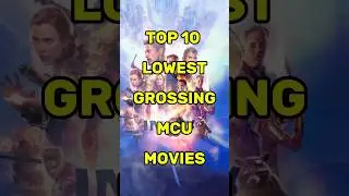 Top 10 Lowest Grossing MCU movies #shorts #top10 #marvel