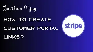 Learn to create Stripe customer portal links for your SAAS to manage their user subscriptions