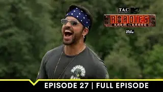 MTV Roadies S19 | Episode 27 | Full Episode | Winning Streak Of Prince Narula Gang Continues!