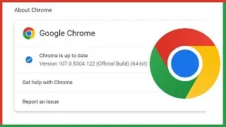 How To Update Google Chrome Browser To Latest Version 107 in Laptop (MORE SECURE & FASTER THAN EVER)