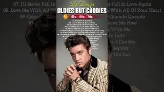 Oldies But Goodies 50s 60s 70s - Elvis Presley, Engelbert, Frank Sinatra, Paul Anka, Matt Monro