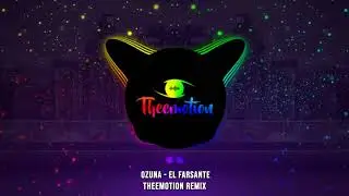 #DANCECOMERCIAL Ozuna - El Farsante (Theemotion Remix)