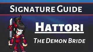 Hattori Guide - Brawlhalla