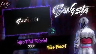 TEXT INTRO LIKE 777×Gangsta IN ANDROID 🔥| Alight Motion Tutorial + Preset ✨| Fotty seven ⚡