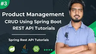 #3 Product Management Spring Boot Rest API Tutorials | Spring Boot Rest API Tutorials