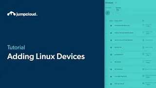 Adding Linux Devices | JumpCloud University Tutorial (2024)