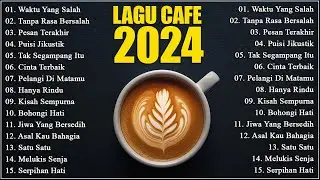 LAGU SANTAI BUAT KERJA   LAGU CAFE AKUSTIK ENAK DIDENGAR 2024#46