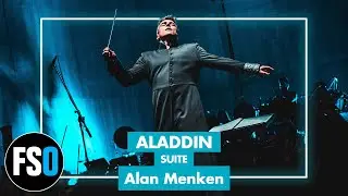 FSO - Aladdin - Suite (Alan Menken)