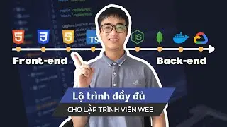 Lộ trình để trở thành một lập trình viên web - Web dev road map | 2025