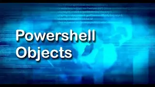 Objects in PowerShell | PowerShell Tutorial
