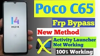 Poco C65 Frp Bypass New Method 100% Working || All Poco Frp Bypass Without Pc Easy Method ||