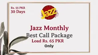 Jazz Best Monthly Call Package 2021 Rs. 55 PKR | 1000 Jazz Mins for 30 Days | What Information