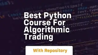 best python course for algorithmic trading