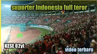 suporter timnas Indonesia bikin lawan gemeteran !😱