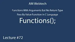 pass by value function in c language | function with argument pass in c | c programming LEC #72