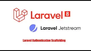 Laravel Authentication Scaffolding with Laravel JetStream