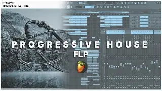 Progressive House FLP #22 | STARLYTE - There's Still Time (J4CKO Remake) [FREE]