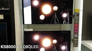 KS8000 VS Q8QLED [4k]