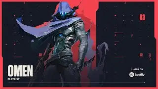 Omen Official Theme song- Valorant