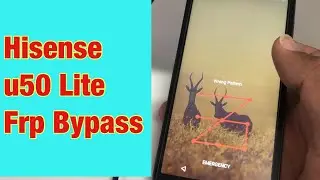 Hisense U50 Lite Google Account Bypass / Hisense Gmail Id Bypass / Google I’d Remove Without Pc /