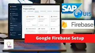 Ultimate Guide to Google Firebase Setup: Step-by-Step Tutorial for Beginners