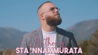 Anthony - Sta 'Nnammurata (Video Ufficiale 2021)